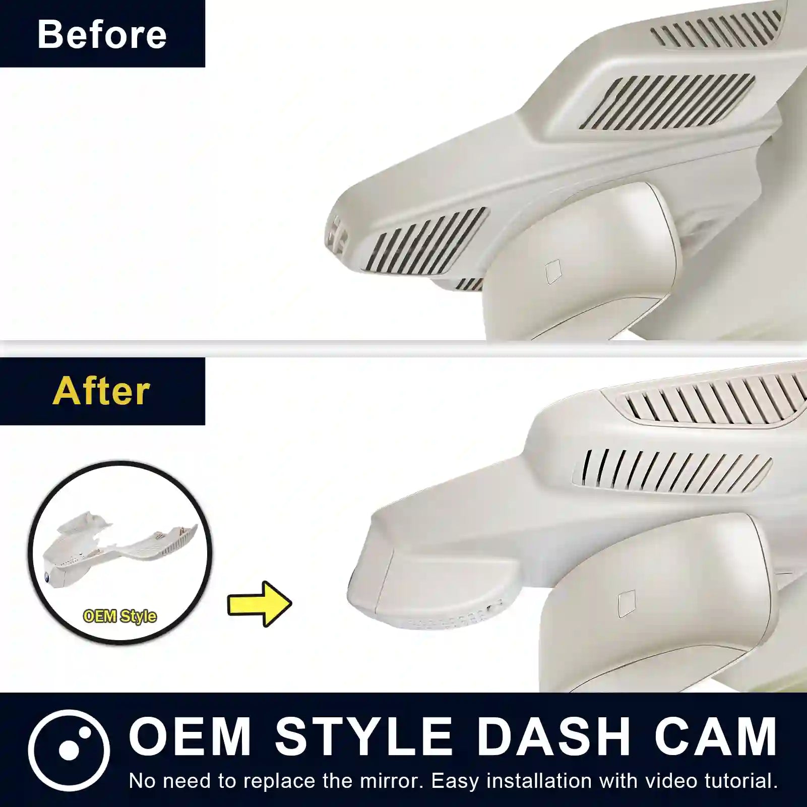 Comparison of OEM style dash cam installation on a car, showing 'Before' and 'After' views.