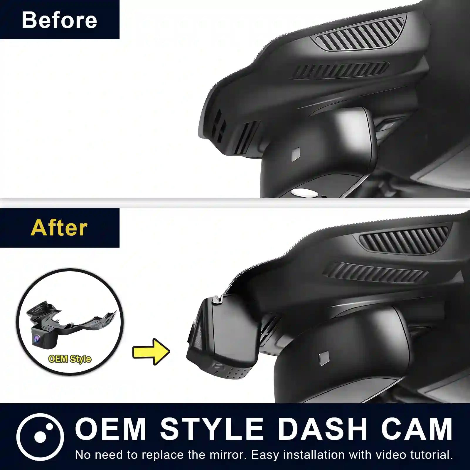 Comparison of OEM style dash cam installation on a car mirror with 'Before' and 'After' labels.