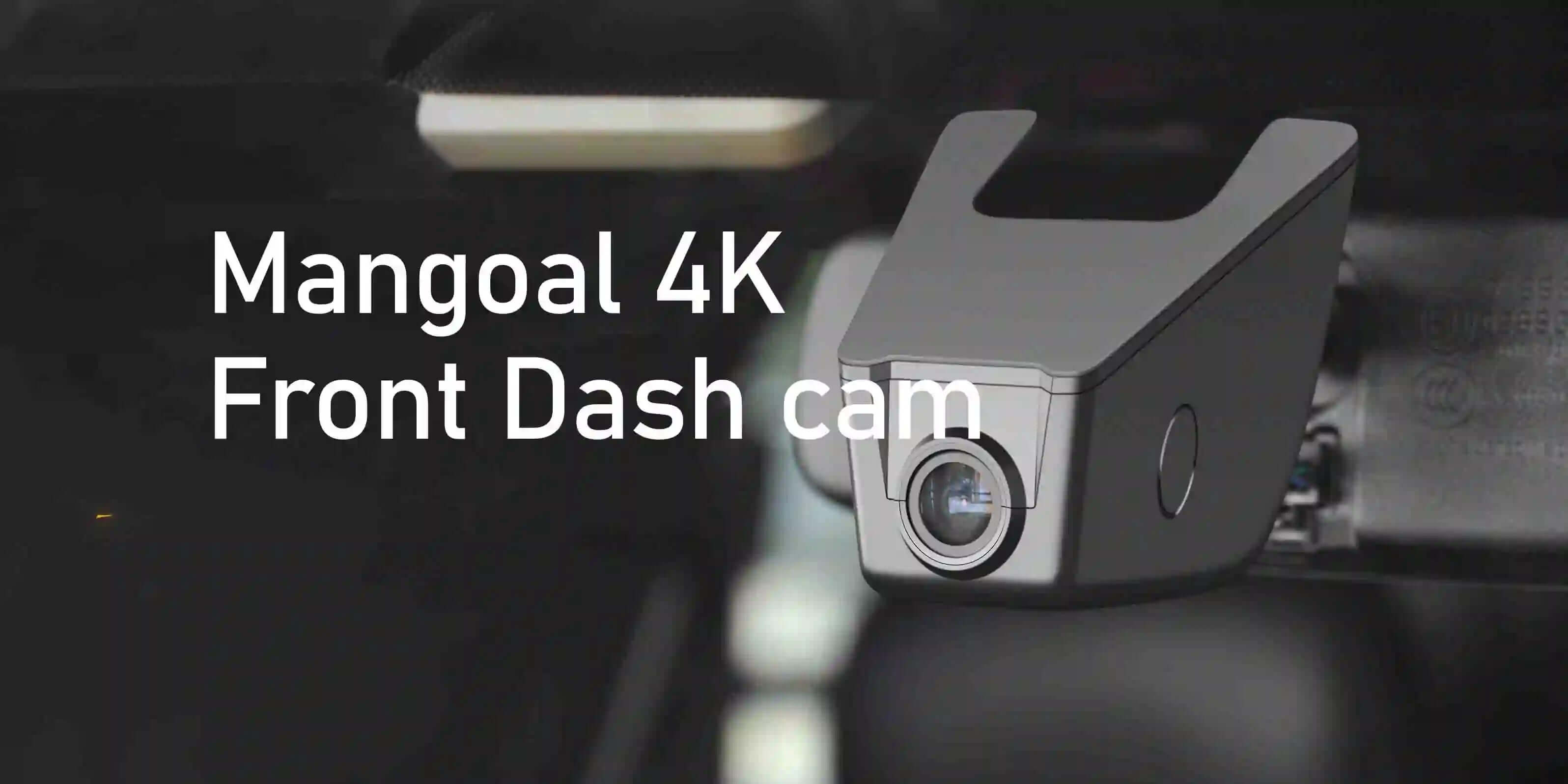 Mangoal Front 4k single dash cam