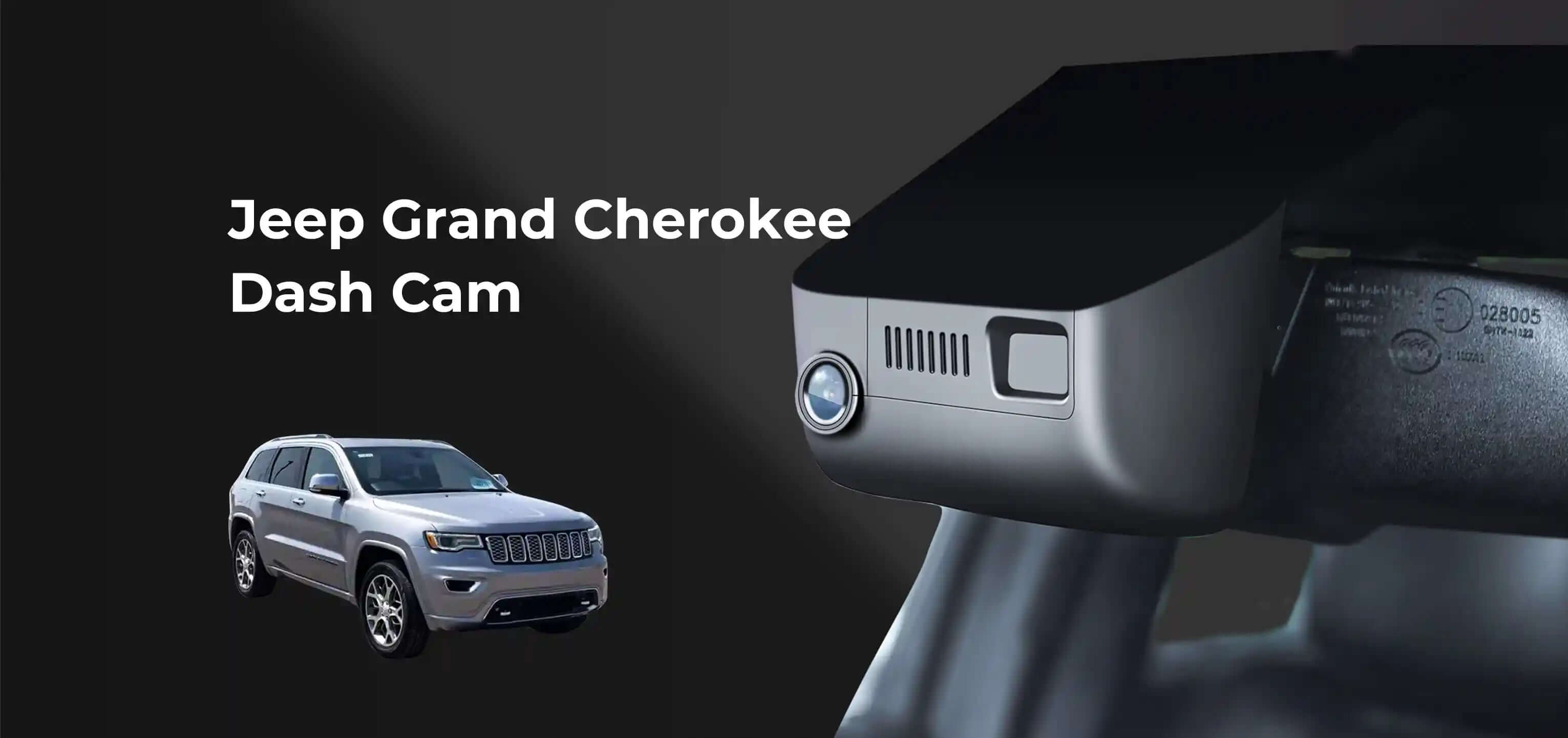 Jeep Grand cherokee dash camera banner