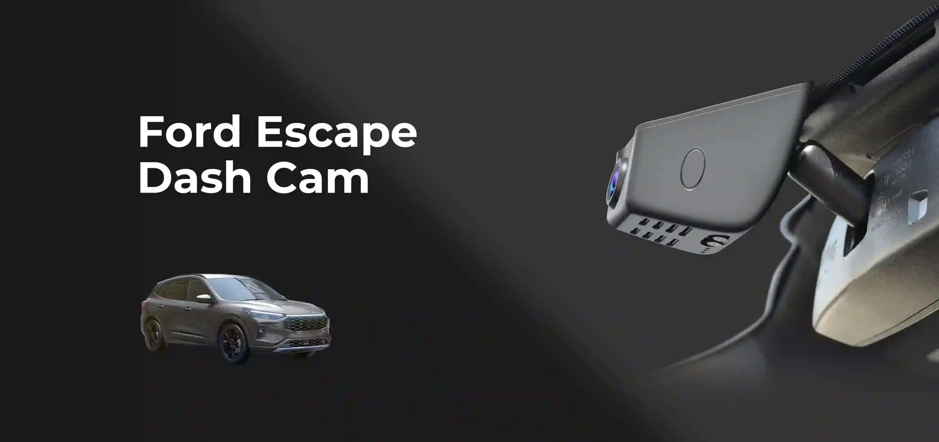 Ford Escape Dash camera OEM Style