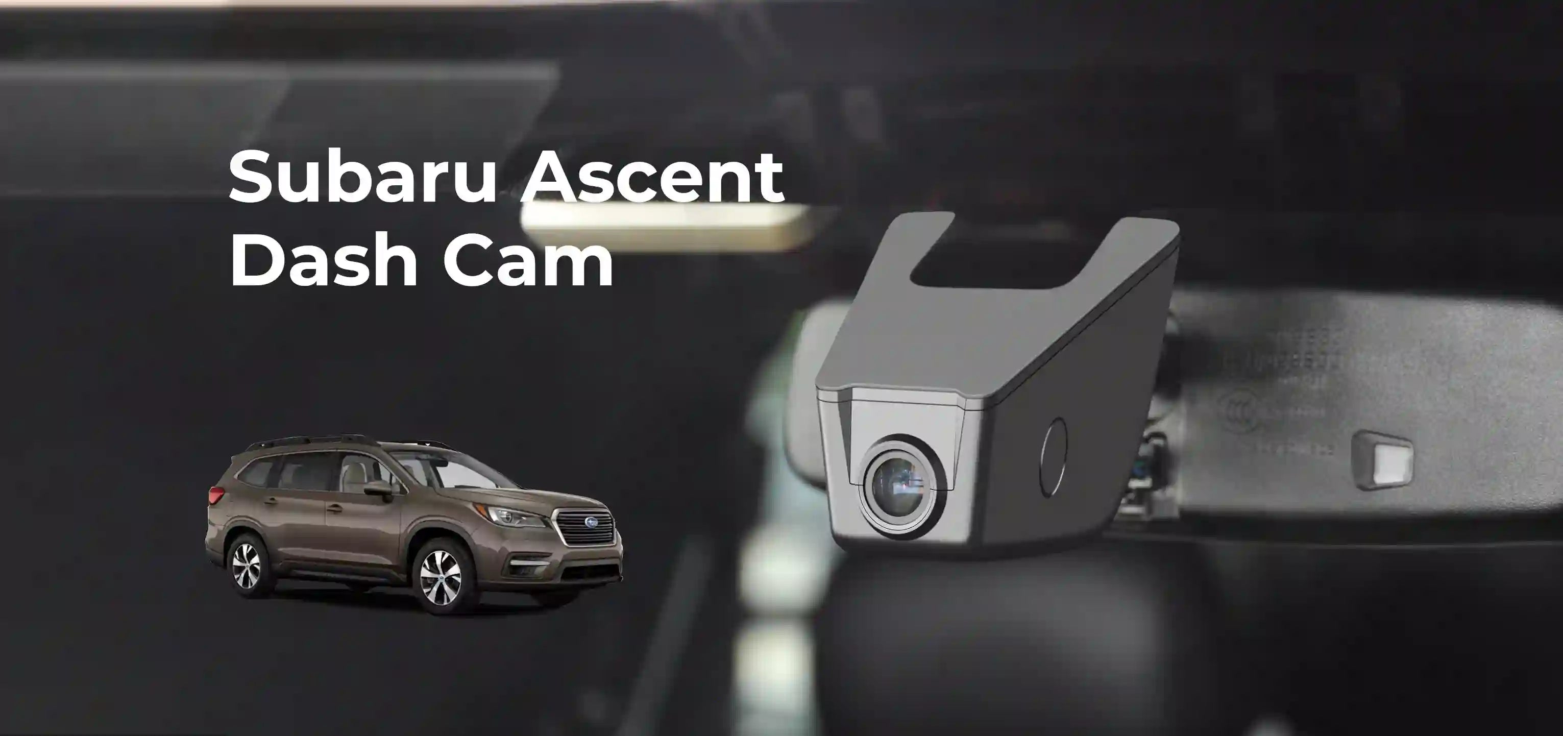 subaru ascent main banner Dash camera by mangoal tech