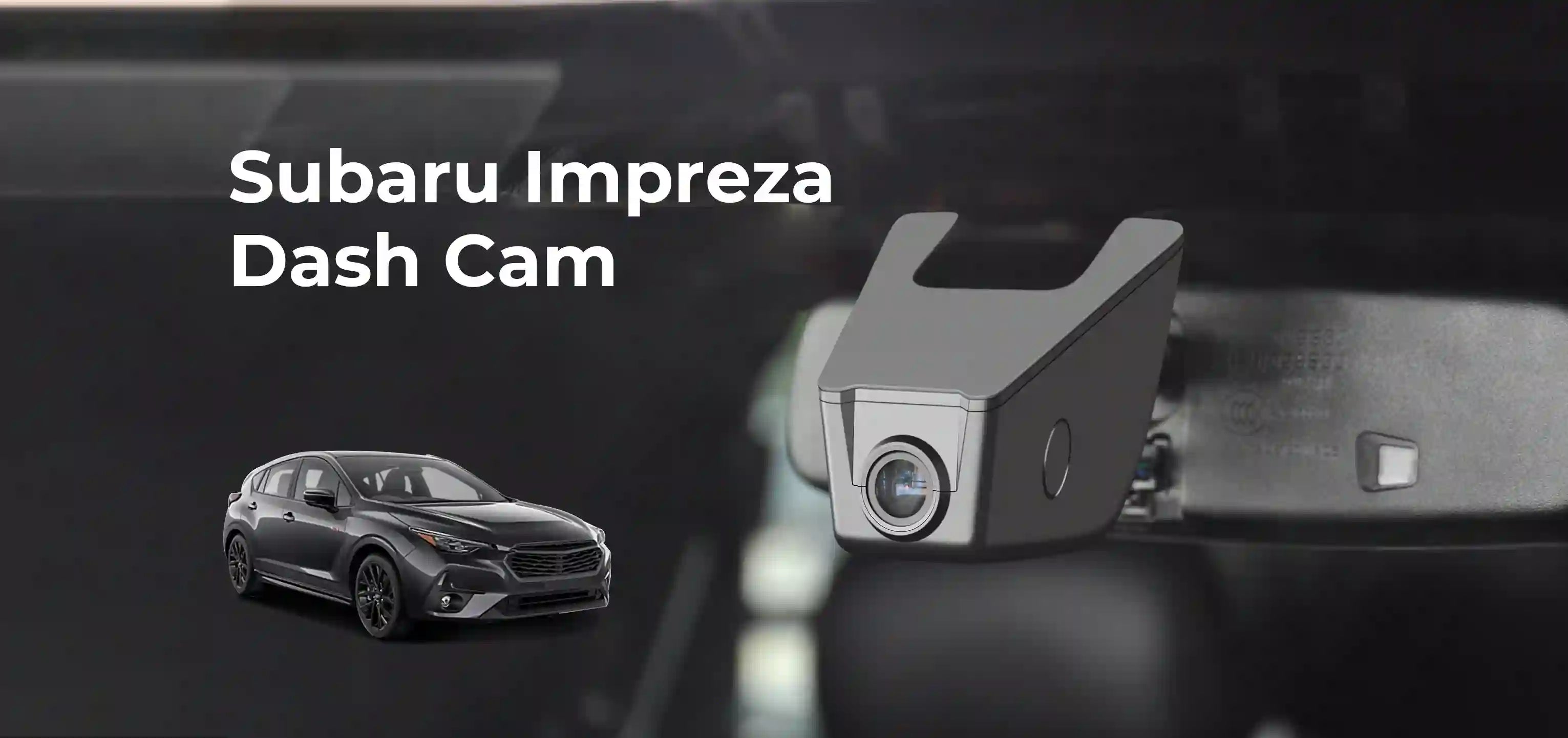 subaru Impreza dash camera banner