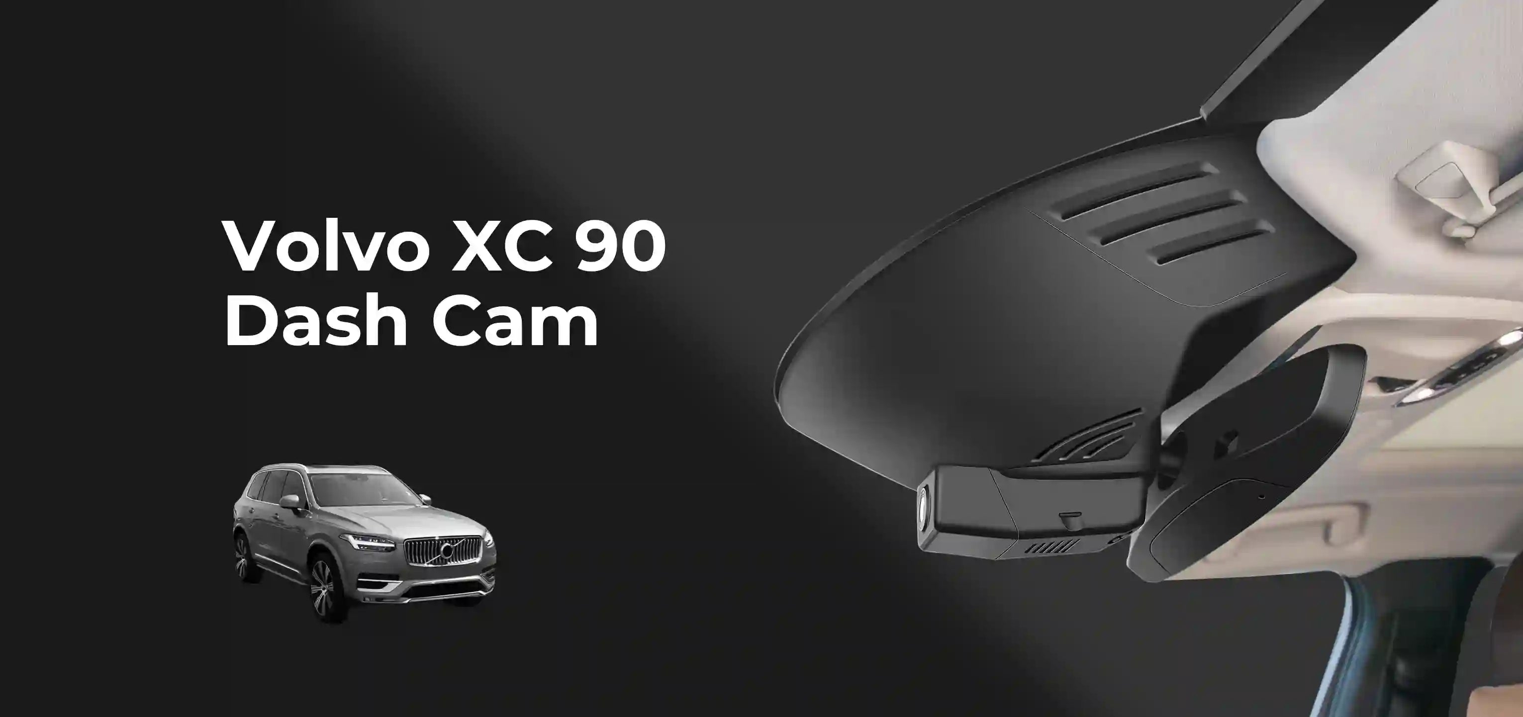 Volvo xc90 dash camera view