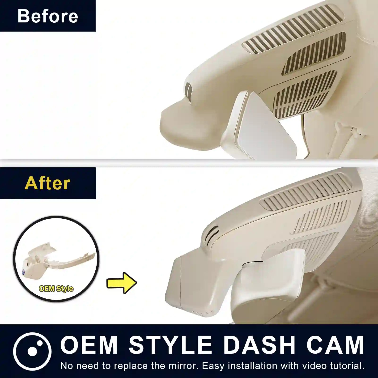 Comparison of OEM style dash cam installation on a car, showing 'Before' and 'After' views.