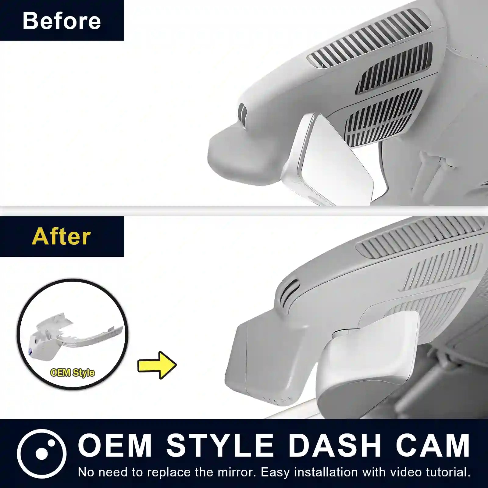 Comparison of OEM style dash cam installation on a car, showing 'Before' and 'After' views.