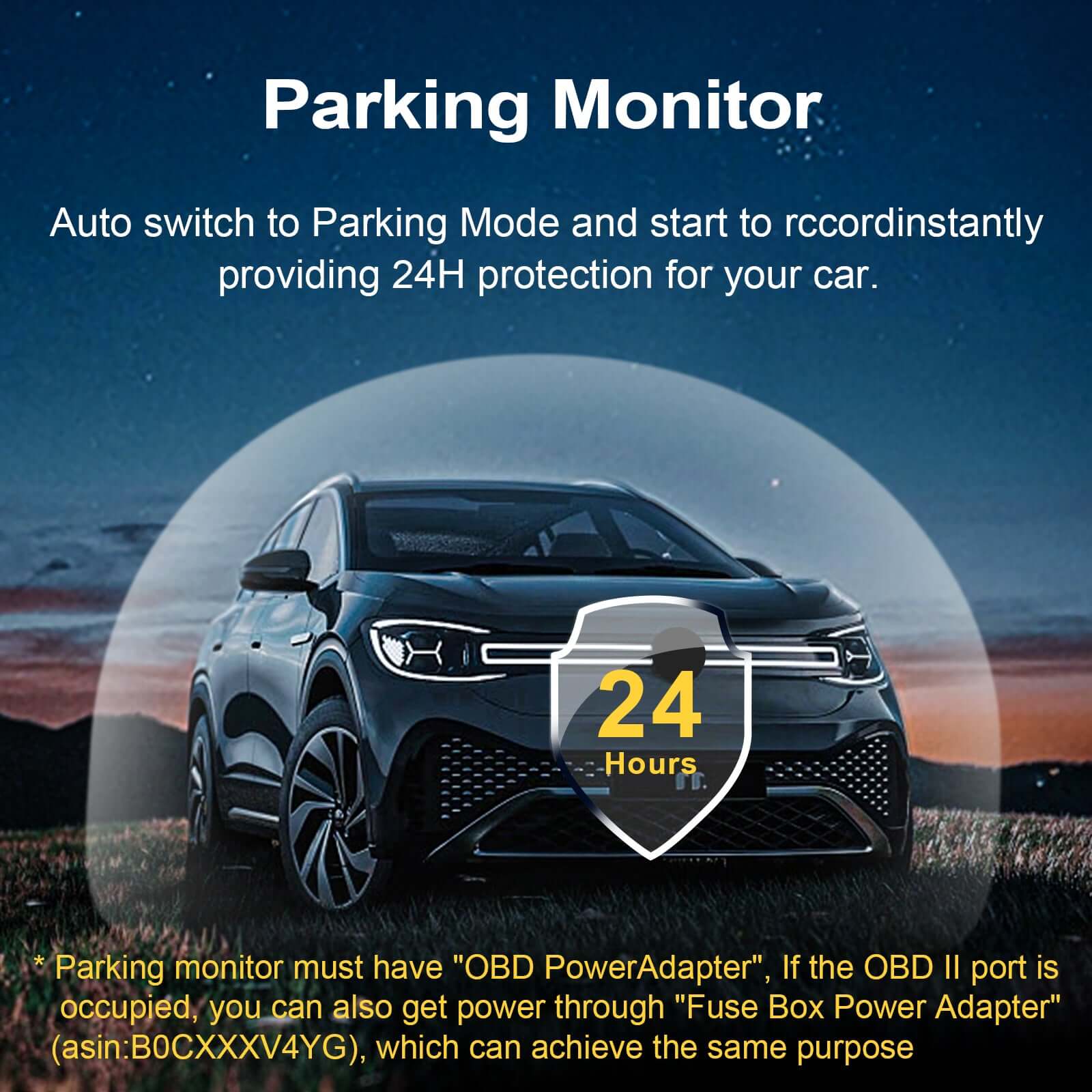 24H parking Monitor dash camera 