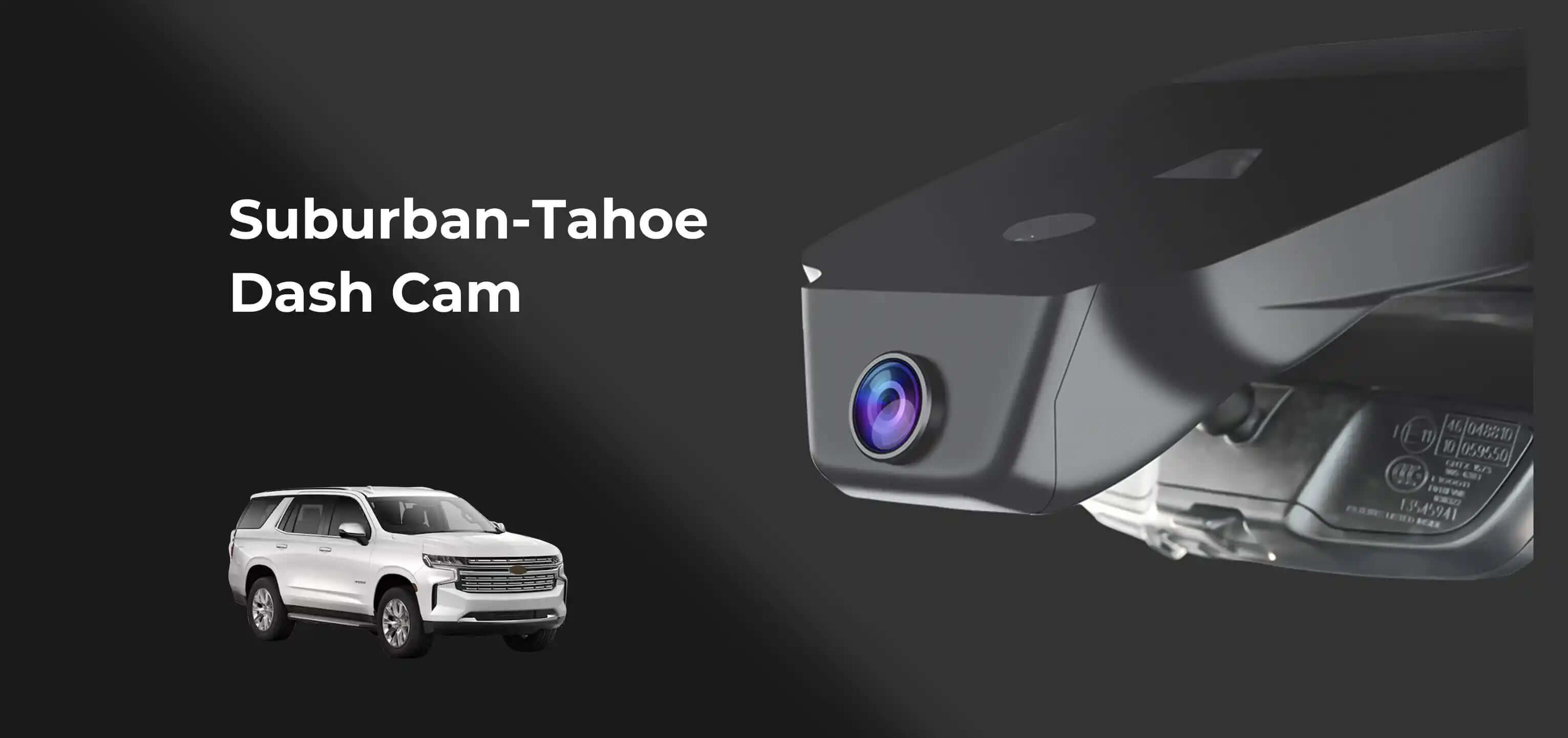 Suburban tahoe dash camera banner 
