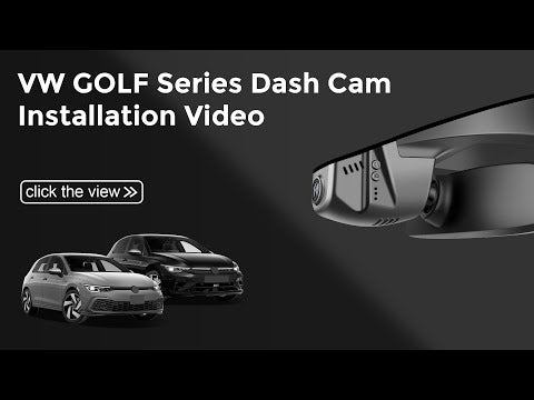 Volkswagen Golf Series Model B Dash Camera Installation