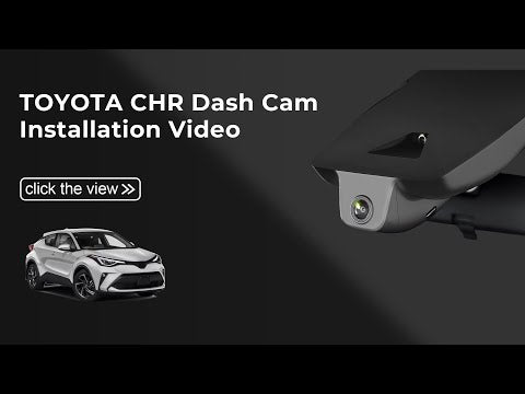 toyota C-HR dash camera installation tutorial 